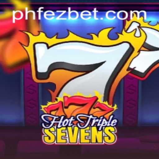 Unveiling HotTripleSevens: The Thrilling Slot Experience on FezBet